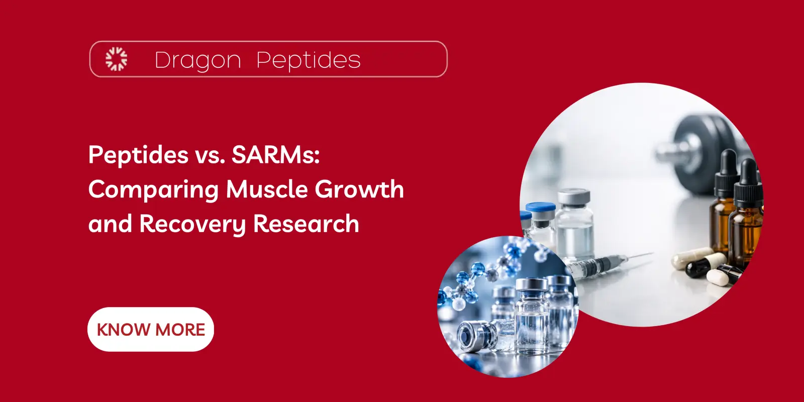 Peptides vs. SARMs: Comparing Muscle Growth and Recovery Research