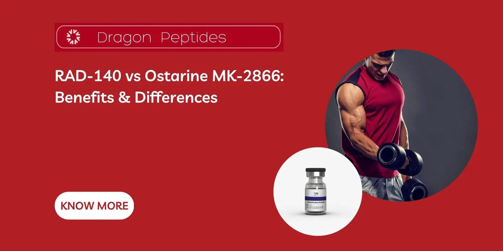 RAD-140 vs Ostarine MK-2866: Benefits & Differences