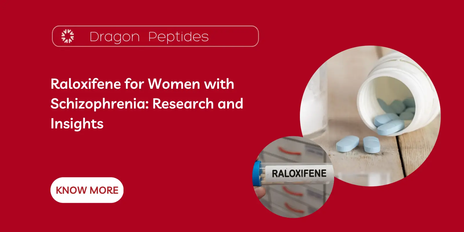 Raloxifene for Women with Schizophrenia: Research and Insights