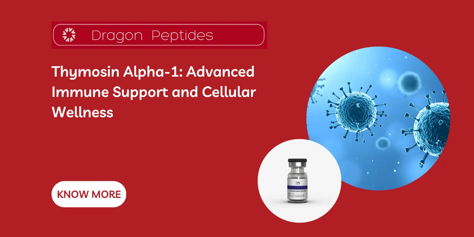 Thymosin Alpha-1: Advanced Immune Support and Cellular Wellness